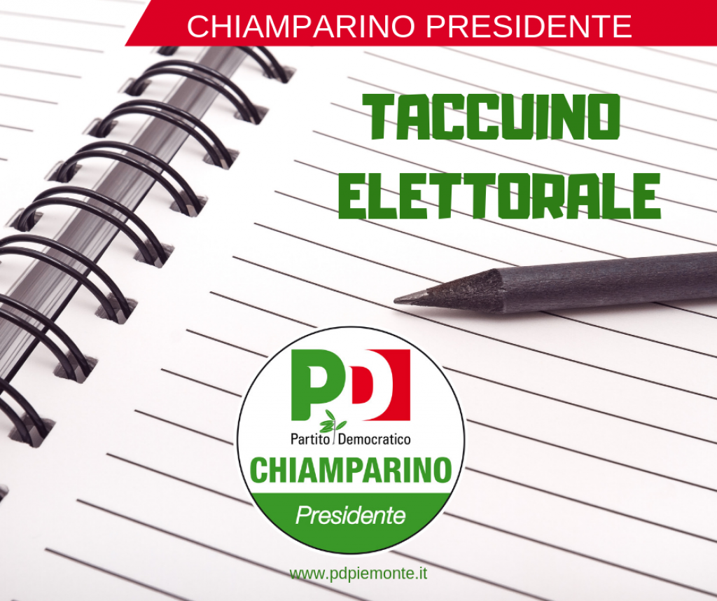 Il taccuino elettorale del Pd del Piemonte per le elezioni regionali ed europee 2019