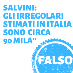 la bugia di Salvini sul numero di immigrati irregolari
