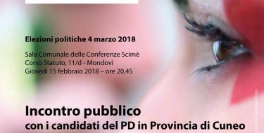 15/02 Mondovì‎. “Più forte, più giusta. L’Italia” – Incontro con i candidati del PD in provincia di Cuneo