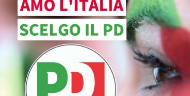 Amo il mio Paese. Amo l’Italia. Scelgo il PD