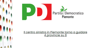 Il centro sinistra in Piemonte torna a guidare 4 provincie su 8. Analisi del voto