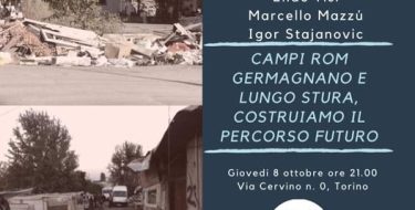 Campi Rom Germagnano e lugo Stura. Costruiamo il percorso futuro – PD Circolo 6 TO (8 ottobre 2020 ore 21)