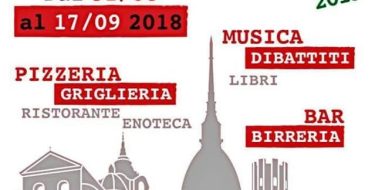 Festa De L&rsquo;Unit&agrave; Metropolitana di Torino &ndash; 31 Agosto 17 Settembre 2018