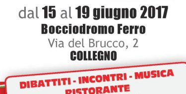 Festa de l’Unit&agrave; – Collegno (15-19 giugno 2017)