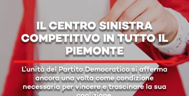 Amministrative 2022. Il centrosinistra è competitivo in tutto il Piemonte