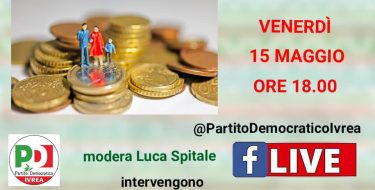 PD IVREA. LIVE SU L’IMPATTO ECONOMICO DELLOCKDOWN IN CANAVESE (15 maggio h 18,00)