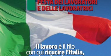 Primo Maggio – Festa dei Lavoratori e delle Lavoratrici
