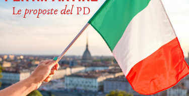 100milioni di euro utilizzabili da SUBITO per molti settori del Piemonte. Le proposte del PD