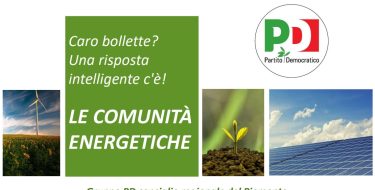 INCENTIVARE L’AUTOCONSUMO DA FONTI RINNOVABILI E SOSTENERE LE COMUNITA’ ENERGETICHE. LE PROPOSTE DEL PD IN MATERIA DI ENERGIA