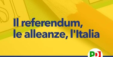 PD ASTI. Il referendum, le alleanze, l’Italia (5 settembre 2020 ore 10,00 Circolo Way Assauto)